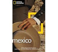 National Geographic Traveler: Mexico [Lingua Inglese]