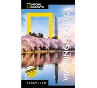 National Geographic Traveler: Washington, DC, 6th Edition