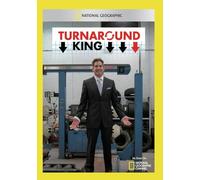 National Geographic: Turnaround King