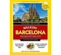 National Geographic Walking Barcelona, Second Edition (Tascabile)