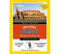 National Geographic Walking Rome, Third Edition (Copertina rigida)