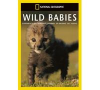 National Geographic: Wild Babies [DVD] [Edizione: Regno Unito]