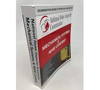 National Home Inspector Examination: Mechanical Systems & NHIE Content Volume 1 9780996451833