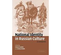 National Identity Russian Culture: An Introduction