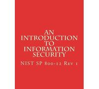 National Institute of Standards an An Introduction to Information Se (Tascabile)