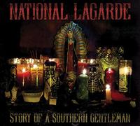 National Lagarde - Story Of Asouthern Gentleman