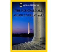 National Mall: America's Front Yard