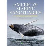 National Marine Sanctuary Foundati America'S Marine Sanctuari (Copertina rigida)