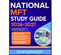 NATIONAL MFT STUDY GUIDE 2026-2027: In-Depth Explanation of Key Terms, Definitions, and Essential Terminologies for Clear Understanding with 900 Questions and Answer