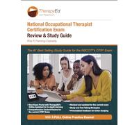 National Occupational Therapy Certification Exam Review and Study Guide, 10th Edition