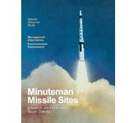 National Park Service Minuteman Missile Sites (Copertina rigida)