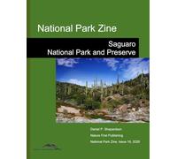 National Park Zine: Saguaro National Park and Preserve