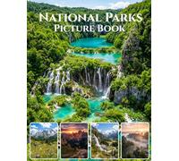 National Parks: America’s Most Beautiful Landscapes: A Stunning Photography Coffee Table Book | Scenic Landscapes, Mountains, Forests & Iconic Nature Views Across U.S. National Parks