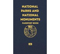 National Parks and National Monuments Passport: Space for Stamps, Date, Weather, Sights and Keepsakes