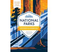 National Parks Sticker & Logbook: Plan Your Trip and Record Your Adventures - Includes Stickers for All 63 Parks