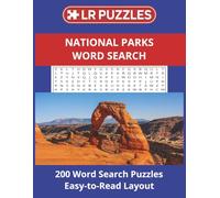 National Parks Word Search: 200 Word Search Puzzles Easy-to-Read Layout