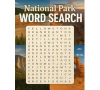 National Parks Word Search: A Word Search Adventure Through America’s Greatest Landscapes