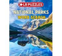 National Parks Word Search: Large Print Puzzles Inspired by America’s Most Beautiful Parks - Relaxing Outdoor-Themed Challenges for Adults & Teens