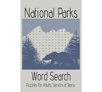 National Parks Word Search Puzzle Book: Word Searches with Easy to Read Print about National Parks, Sequoia, Yosemite and More | 6x9 inches, 112 pages ... for Vacations, Holidays and Free Times