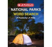 National Parks Word Search: Relaxing Large Print Puzzles Celebrating America’s Scenic Parks, Camping Life, Wildlife & Outdoor Wonders