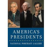 National Portrait Gallery America'S Presidents (Tascabile)