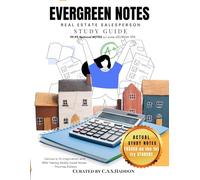 National Real Estate Exam Cram EVERGREEN Study Guide: Real handwritten Real Estate Exam Notes, to help you pass the first time!