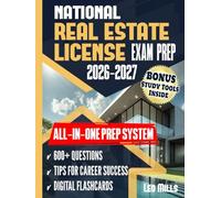 National Real Estate License Exam Prep: Forge Your Path to Mastery. Easy-to-Follow Study Guide Featuring Expert Insights, Real-World Concept Breakdowns, and Exclusive Tips for Confident Success