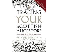 National Records of Scotland Tracing Your Scottish Ancestors (Tascabile)