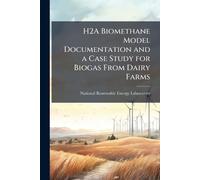 National Renewa H2A Biomethane Model Documentation and a Case Study (Tascabile)