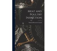 National Research Council Meat and Poultry Inspection (Copertina rigida)