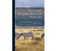 National Research Council (U.S.). Nutrient Requirements Of P (Copertina rigida)