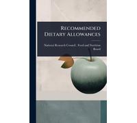 National Research Council (U S ) Recommended Dietary Allowan (Copertina rigida)