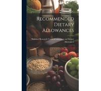 National Research Council (U S ) Recommended Dietary Allowan (Copertina rigida)