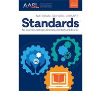 National School Library Standards for Learners, School Librarians, a (Tascabile)