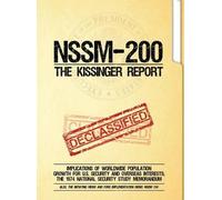National Security Council NSSM 200 The Kissinger Report (Copertina rigida)