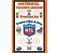 National Tracing League - Practice Ice: Hockey Themed ABCs: Tracing Practice and Coloring for Little Hockey Lovers