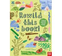 National Trust: Rewild This Book: A nature activity book that can be planted!