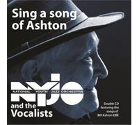National Youth Jazz Orchestra Sing a Song of Ashton (CD) Box Set