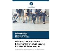 Nationales Gesetz zur Beschäftigungsgarantie im ländlichen Raum: Auswirkungen des MGNREGA auf die Begünstigten