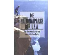 Nationalparks der USA 1 - Abenteuerliche Parks