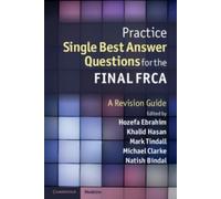 Natish Bindal Practice Single Best Answer Questions for the Final FR (Tascabile)