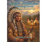 Native American Coloring book: Detailed Designs for Relaxation and Comfort