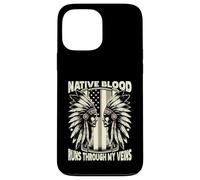 Native Blood Runs Through My Veins Custodia per iPhone 13 Pro Max