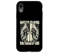 Native Blood Runs Through My Veins Custodia per iPhone XR