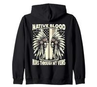 Native Blood Runs Through My Veins Felpa con Cappuccio