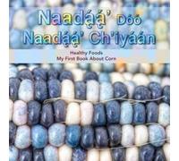 Native Child Dinetah Naadaa' Doo Nadaa' Ch'iyaan (Tascabile)