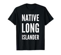 Native Long Islander American New Yorker Long Island Orgoglio Maglietta
