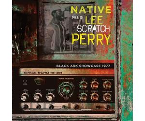 Native Meets Lee 'Scratch' Perry Black Ark Showcase 1977 (CD) Album