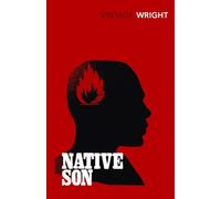 Native Son: Richard Wright