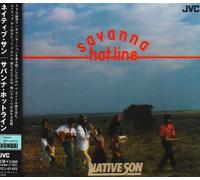 Native Son - Savanna Hot Line
